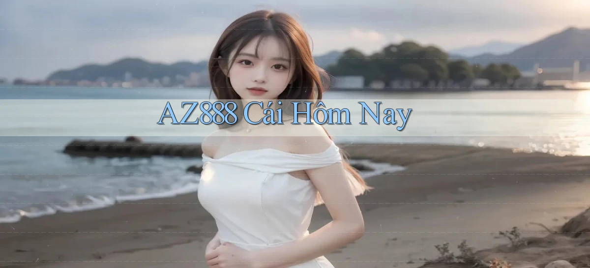 az888   App Cập Nhật   Chơi Online An Toàn