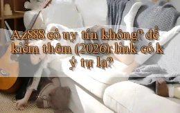 Az888 có uy tín không để kiếm thêm (2026) link có ký tự lạ