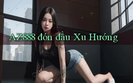 az888  đón đầu xu hướng