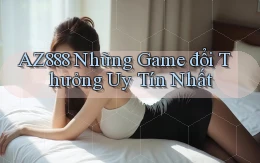 az888  những game đổi thưởng uy tín nhất