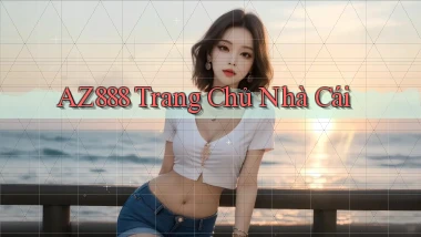 az888  trang chủ nhà cái