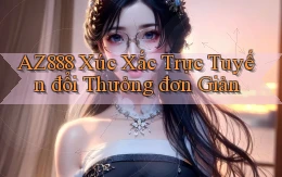 az888  xúc xắc trực tuyến đổi thưởng đơn giản