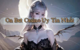 on bet casino uy tín nhất